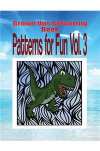 Grown Ups Colouring Book Patterns for Fun Vol. 3 Mandalas
