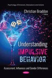 Understanding Impulsive Behavior