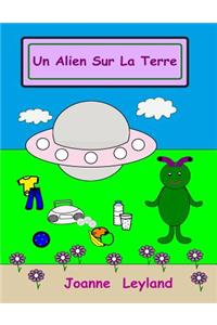 Un Alien Sur La Terre