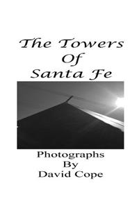 The Towers of Santa Fe