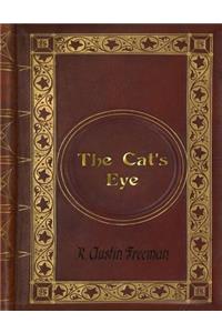 R. Austin Freeman - The Cat's Eye