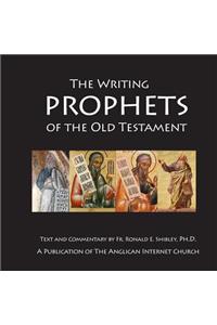 The Writing Prophets of the Old Testament