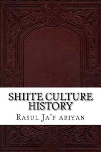 Shiite Culture History