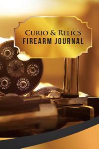 Curio & Relics Firearm Journal