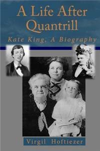A Life After Quantrill