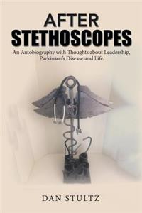 After Stethoscopes