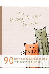 My Super Duper Journal