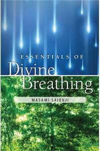 Essentials of Divine Breathing