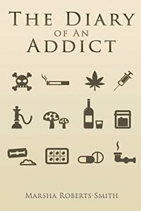 The Diary of An Addict