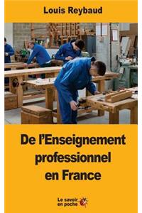 De l'Enseignement professionnel en France