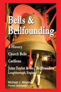 Bells & Bellfounding