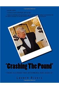 Crashing the Pound