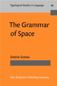 The  Grammar of Space