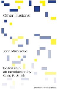 John Macksoud's Other Illusions