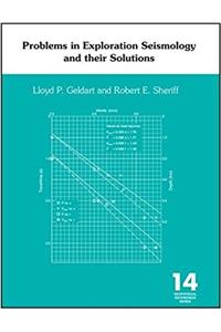 Problems in Exploration Seismology and Their Solutions