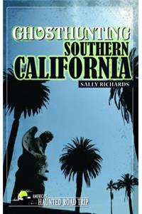 Ghosthunting Southern California