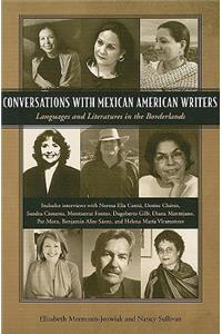 Conversations with Mexican American Writers