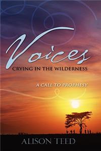 Voices Crying in the Wilderness