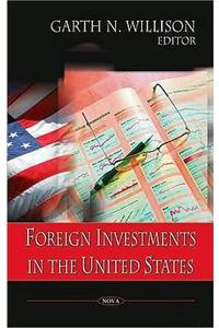 Foreign Investments in the United States