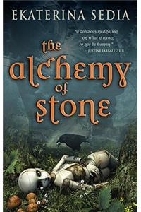 Alchemy of Stone
