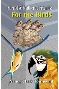 Furred & Feathered Friends