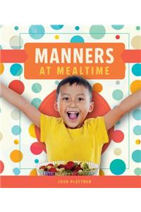 Manners at Mealtime