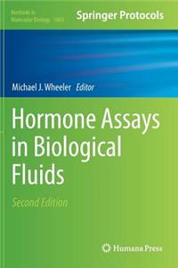 Hormone Assays in Biological Fluids