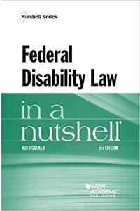 Federal Disability Law in a Nutshell