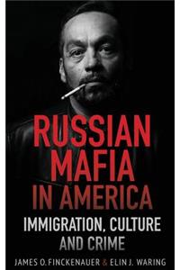 Russian Mafia In America