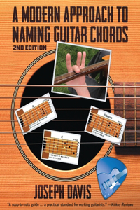 Modern Approach to Naming Guitar Chords