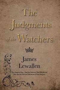 The Judgments of the Watchers