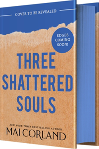 Three Shattered Souls