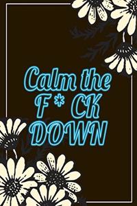 Calm the F*ck Down