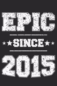 Epic Since 2015