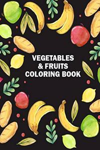 Vegetables & Fruits Coloring Book