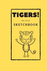 Tigers! My first Sketchbook