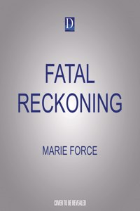 Fatal Reckoning