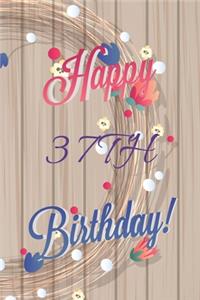 Happy 37th Birthday