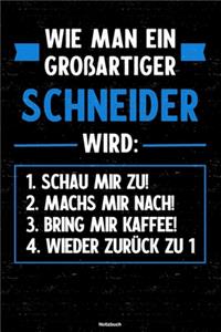 Wie man ein großartiger Schneider wird