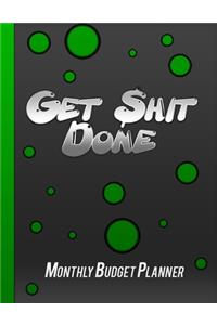 Get Shit Done