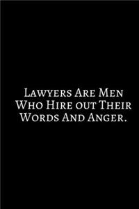 Lawyers Are