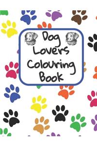 Dog Lovers Colouring Book