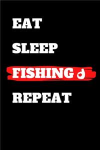 Eat Sleep Fishing Repeat