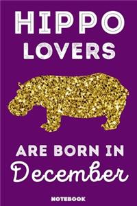 Hippo Lovers Are Born In December