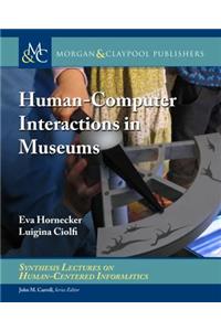 Human-Computer Interactions in Museums