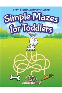 Simple Mazes for Toddlers