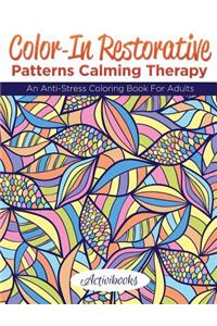 Color-In Restorative Patterns Calming Therapy