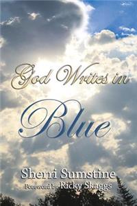 God Writes In Blue
