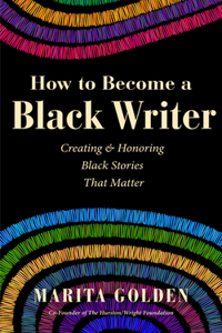 How to Become a Black Writer