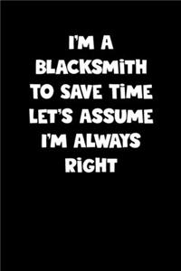 Blacksmith Notebook - Blacksmith Diary - Blacksmith Journal - Funny Gift for Blacksmith